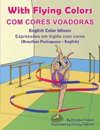 With Flying Colors (Brazilian Portuguese-English)