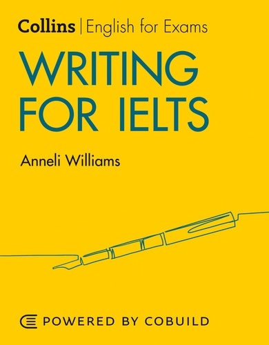 Anneli Williams - Writing for IELTS: IELTS 5-6+ (B1+) ebook - 1 year licence.