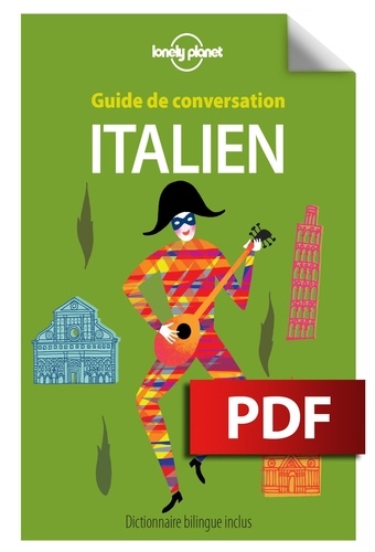Guide de conversation italien. Dictionnaire bilingue inclus  Edition 2016