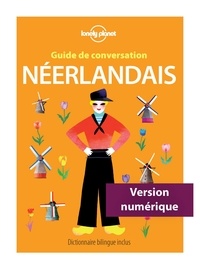 Annelies Mertens - Guide de conversation Néerlandais.