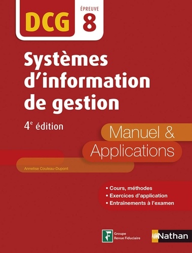 Systèmes d'information de gestion - DCG 8 - Manuel et applications. Format : ePub 2