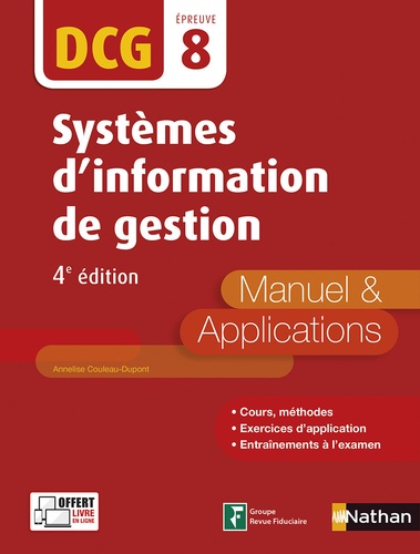 Systèmes d'information de gestion DCG 8. Manuel & Applications 4e édition