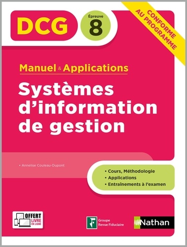 Systèmes d'information de gestion DCG 8. Manuel & applications  Edition 2020