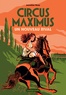Annelise Gray - Circus Maximus Tome 2 : Un nouveau rival.