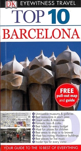 Annelise Sorensen et Ryan Chandler - Eyewitness Top 10 Travel Guide: Barcelona.