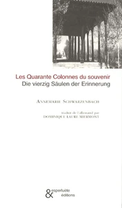 Les quarante colonnes du souvenir