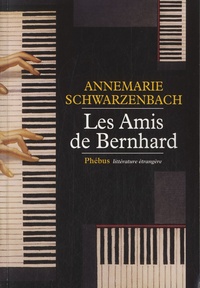Annemarie Schwarzenbach - Les amis de Bernhard.