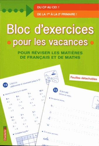 Bloc Dexercices Pour Les Vacances Du Cp Au Ce1 Pour Réviser Les Matières De Français Et De Maths - 