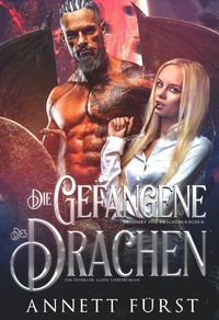 Die Gefangene des Drachen