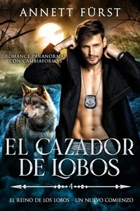 El Cazador de Lobos