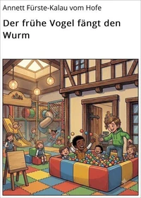 Der frühe Vogel fängt den Wurm
