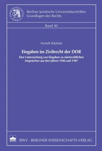 Eingaben im Zivilrecht der DDR