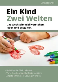 Ein Kind - Zwei Welten