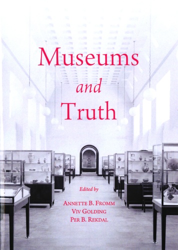 Annette B. Fromm et Viv Golding - Museums and Truth.