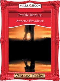 Annette Broadrick - Double Identity.