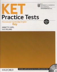 Annette Capel et Sue Ireland - Ket Practice Tests - With Answers. 1 CD audio