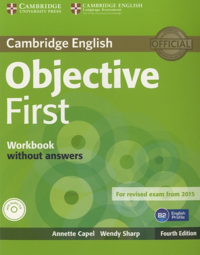 Annette Capel - Objective First - Workbook without Answers. 1 CD audio