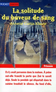 LA SOLITUDE DU BUVEUR DE SANG