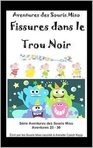 Fissures dans le Trou Noir