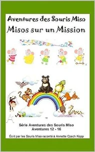 Misos sur un Mission