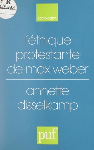 L'éthique protestante, de Max Weber