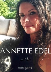  Annette Edel - Mit Liv, Min Gave.