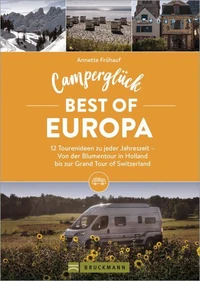 Camperglück Best of Europa