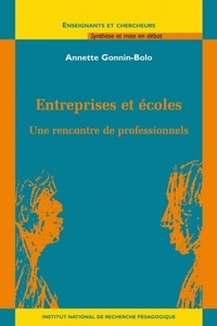Annette Gonnin-Bolo - Entreprises et écoles - Une rencontre de professionnels.