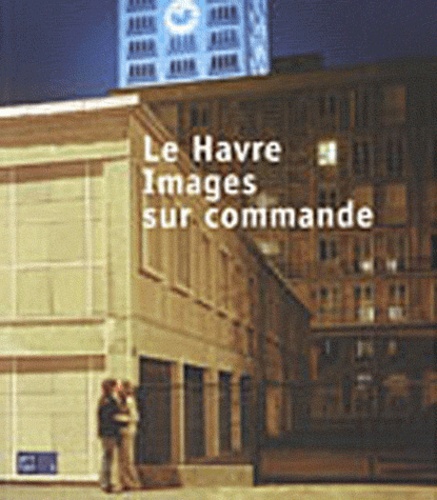 Annette Haudiquet - Le Havre, images sur commande.