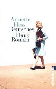 Annette Hess - Deutsches Haus.