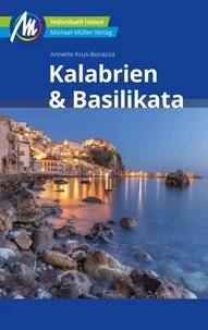 Kalabrien &amp; Basilikata Reiseführer Michael Müller Verlag