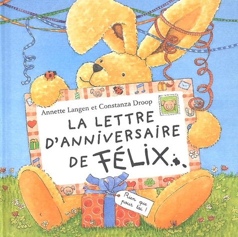Annette Langen et Constanza Droop - La Lettre D'Anniversaire De Felix.