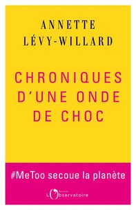 Chroniques d’une onde de choc