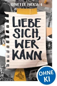 Liebe sich, wer kann