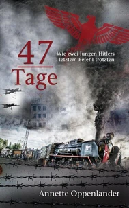 47 Tage