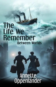 The Life We Remember