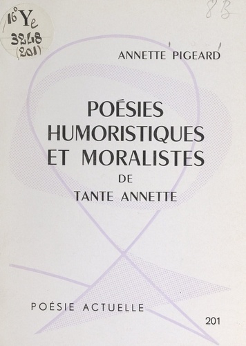 Poésies humoristiques et moralistes de Tante Annette. La joie dans la foi