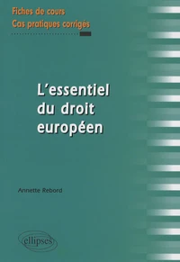 L'essentiel du droit européen