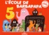 Annette Tison et Talus Taylor - L'école de Barbapapa.