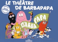 Annette Tison et Talus Taylor - Le théâtre de Barbapapa.