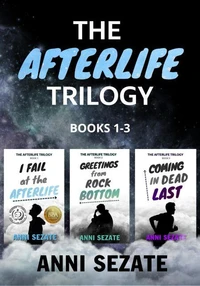 The Afterlife Trilogy - Books 1-3