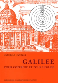Galilée pour Copernic et pour l'Eglise