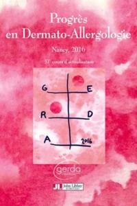 Progrès en dermato-allergologie