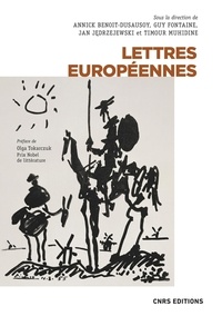 Annick Benoit-Dusausoy et Guy Fontaine - Lettres européennes - Histoire de la littérature européenne.