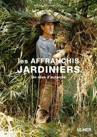 Téléchargement d'ebooks Android Les affranchis jardiniers RTF (Litterature Francaise) 9782379220418