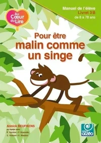 Pour être malin comme un singe