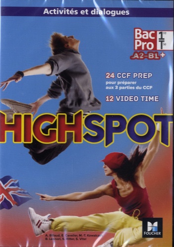 Annick Billaud - Anglais 1re/Tle Bac Pro A2-B1+ Highspot. 2 CD audio