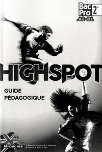 Anglais 2e A2-B1 Bac Pro Highspot - Guide pédagogique.pdf