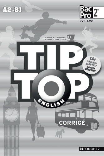Annick Billaud - Tip-top english seconde Bac Pro corrigé.