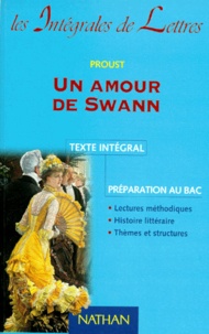 Annick Bouillaguet et Marcel Proust - Un amour de Swann.